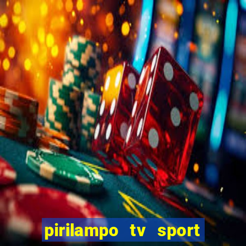 pirilampo tv sport tv 5